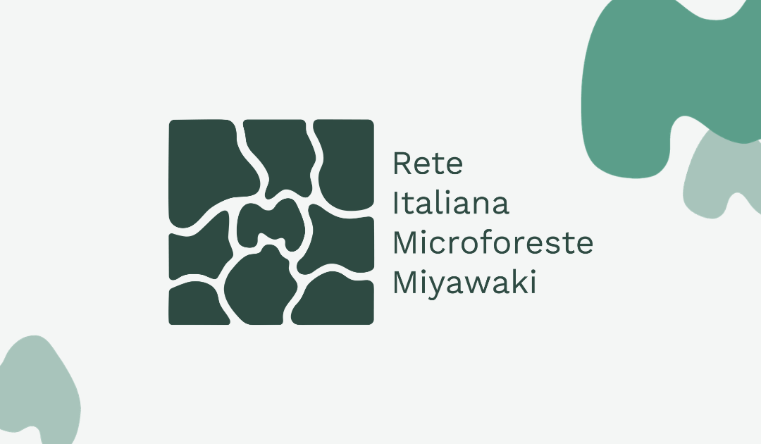 RIMM – Rete Italiana delle Microforeste Miyawaki