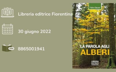 La parola agli alberi